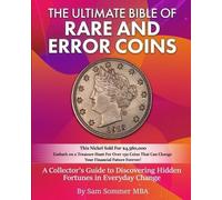 Sam Sommer Mba The Ultimate Bible of Rare and Error Coins Embark on (Tascabile)