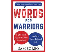 Sam Sorbo WORDS FOR WARRIORS (Copertina rigida)