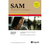 SAM. Stalking Assessment and Management. Linee guida per la valutazione e la gestione dello stalking. Ediz. a spirale