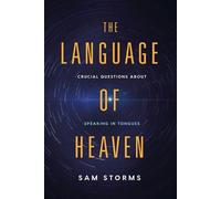 Sam Storms Language of Heaven, The (Tascabile)