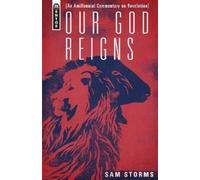 Sam Storms Our God Reigns (Copertina rigida)