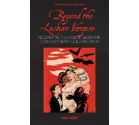 Sam Tabet Beyond the Lesbian Vampire (Copertina rigida) Horror Studies