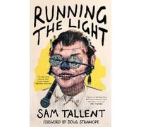 Running the Light: 'The best novel I've ever read about comedy' Megan Nolan