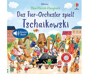 Sam Taplin Ag J Mein Klassik-Klangbuch: Das Tier-Orchester sp (Copertina rigida)