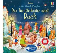 Sam Taplin Ag J Mein Klassik-Klangbuch: Das Tier-Orchester spielt Ba (Tascabile)