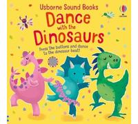 Sam Taplin Dance with the Dinosaurs (Libro di cartone) Sound Books