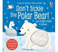 Sam Taplin Don't Tickle the Polar Bear (Libro di cartone)