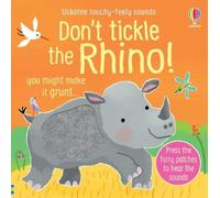 Sam Taplin Don't Tickle the Rhino (Libro di cartone)