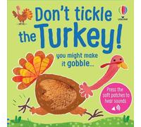 Sam Taplin Don't Tickle the Turkey (DON'T TICKLE Touchy Feel (Libro di cartone)