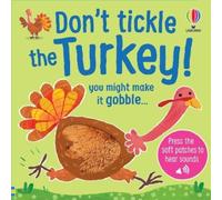 Sam Taplin Don't Tickle the Turkey (Libro di cartone)