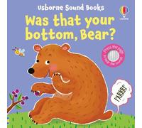 Sam Taplin Was That Your Bottom, Bear? (Libro di cartone) Sound Books