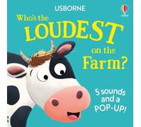Sam Taplin Who's the Loudest on the Farm? (Libro di cartone) Noisy Pop-ups