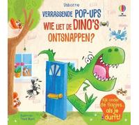 Sam Taplin Wie liet de dino's ontsnappen? (Libro di cartone) Verrassende Pop-ups