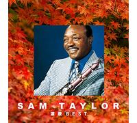 SAM TAYLOR ENKA BEST - TAYLOR,