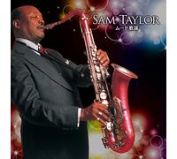 SAM TAYLOR MOOD KAYOU BEST - T