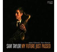 Sam Taylor My Future Just Passed (CD) Album