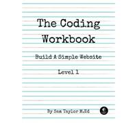 Sam Taylor The Coding Workbook (Tascabile)