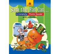 Sam the Fat Cat - A Complete Phonic Reader with Activities
