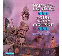 Sam 'The Man' Taylor Mist of the Orient (CD) Bonus Tracks Album