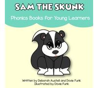 Sam the Skunk: A Consonant Blends Book for Emergent Readers
