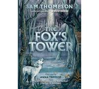 Sam Thompson The Fox's Tower (Copertina rigida) Wolfstongue Saga