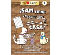 ¡Sam tiene un ratón en su casa!: Sam the Dog Serie de Libros