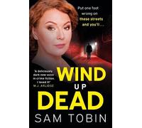 Sam Tobin Wind Up Dead (Tascabile) Manchester Underworld series