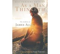 Sam Torode James Allen As a Man Thinketh (Tascabile)