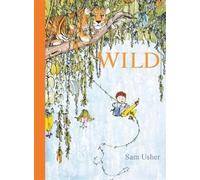 Sam Usher WILD (Copertina rigida)