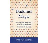 Sam Van Schaik Buddhist Magic (Tascabile)