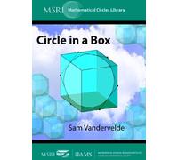Sam Vandervelde Circle in a Box (Tascabile) MSRI Mathematical Circles Library