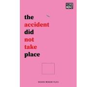 Sam Ward the accident did not take place (Tascabile) Oberon Modern Plays