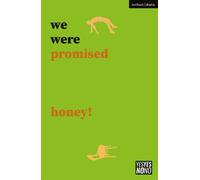 Sam Ward we were promised honey (Tascabile) Modern Plays