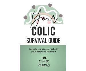 Sam Watts Your Colic Survival Guide (Tascabile)