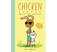 Sam Wedelich Chicken Little and the Very Long Race (Copertina rigida)