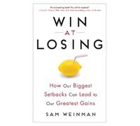 Sam Weinman Win at Losing (Copertina rigida)