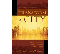 Sam Williams Eric Swanson To Transform a City (Tascabile)