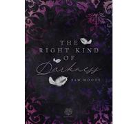 Sam Woods The right kind of Darkness (Tascabile)