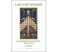 Sam Worby Law and Kinship in Thirteenth-Century England (Copertina rigida)