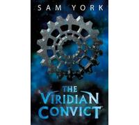 Sam York The Viridian Convict (Tascabile)