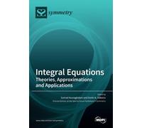 Samad Noeiaghdam Denis N Sidorov Integral Equations (Copertina rigida)