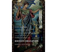 Samael Aun Weor Fundamentals of Gnostic Education - New Edition (Tascabile)