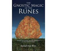 Samael Aun Weor Gnostic Magic of the Runes (Tascabile)
