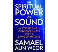 Samael Aun Weor Spritual Power of Sound (Tascabile)