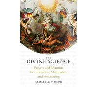Samael Aun Weor The Divine Science (Tascabile)