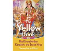 Samael Aun Weor Yellow Book (Tascabile)