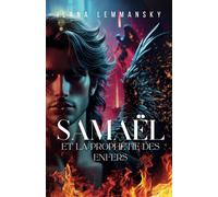 Samaël et la prophétie des enfers