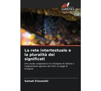 Samah Elnowaihi La rete intertestuale e la pluralità dei significati (Tascabile)