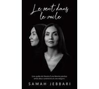 Samah Jebbari Le vent dans le voile (Tascabile) Le Vent Dans Le Voile