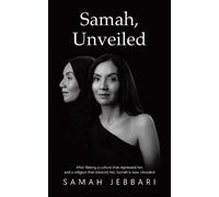 Samah Jebbari Samah, Unveiled (Tascabile) Wind Beneath the Veil